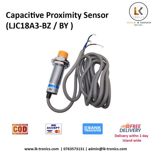 Capacitive Proximity Sensor (LJC18A3-BZ / BY ) | LK-Tronics