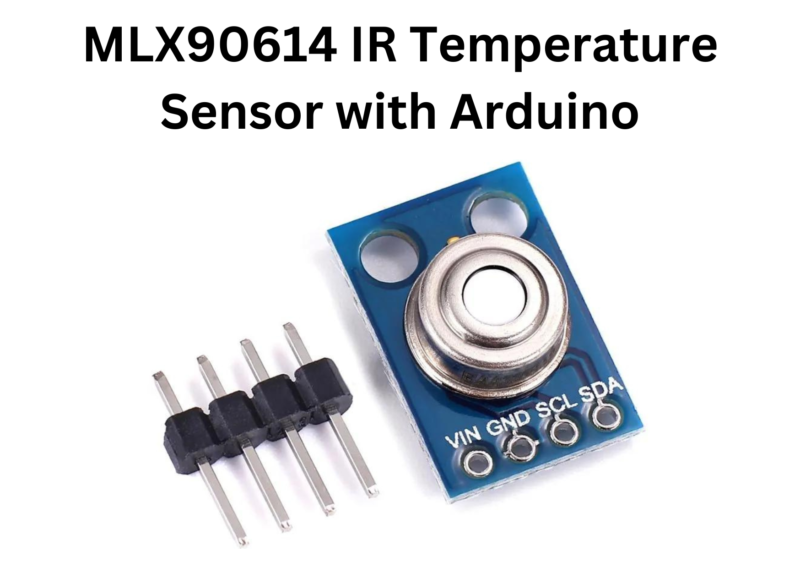 What is MLX9014 IR Temperature Sensor with Arduino | LK TRONICS TRADING