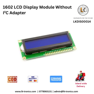 1602 LCD Display Module Without I2C Module